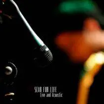 Scar For Life : Live and Acoustic